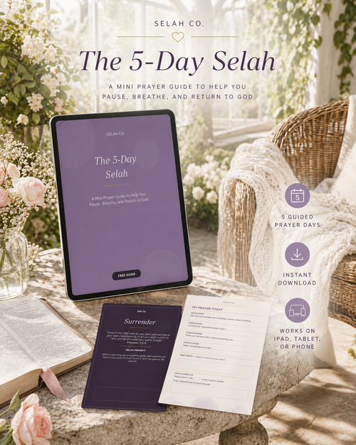 The 5-Day Selah | Free Mini Prayer Guide